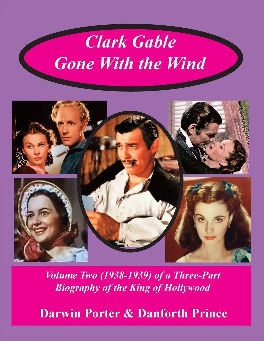 Cover: 9781936003990 | Clark Gable, Gone With the Wind | Danforth Prince (u. a.) | Buch