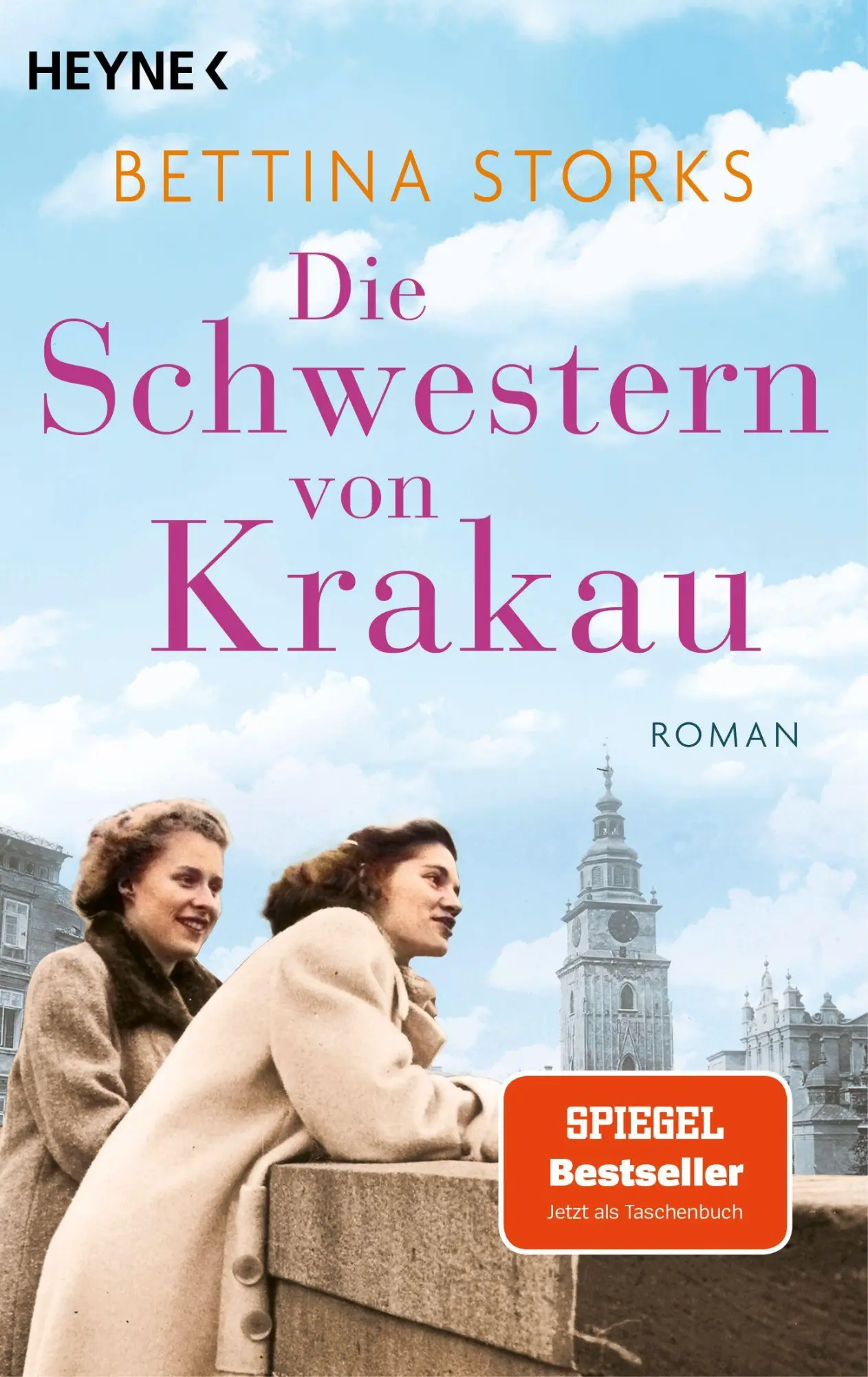 Cover: 9783453443990 | Die Schwestern von Krakau | Roman | Bettina Storks | Taschenbuch