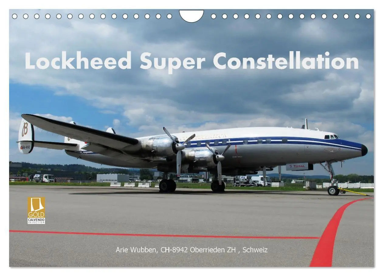 Cover: 9783457643990 | Lockheed Super Constellation HB-RSC (Wandkalender 2026 DIN A4...