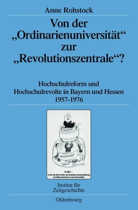 Cover: 9783486593990 | Von der "Ordinarienuniversität" zur "Revolutionszentrale"? | Rohstock