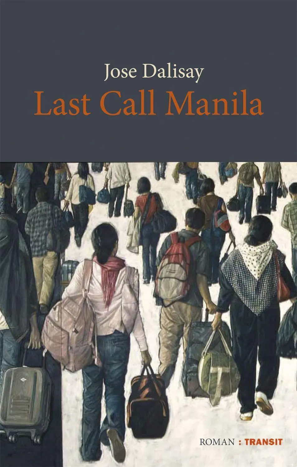 Cover: 9783887473990 | Last call Manila | Roman | Jose Dalisay | Buch | 224 S. | Deutsch