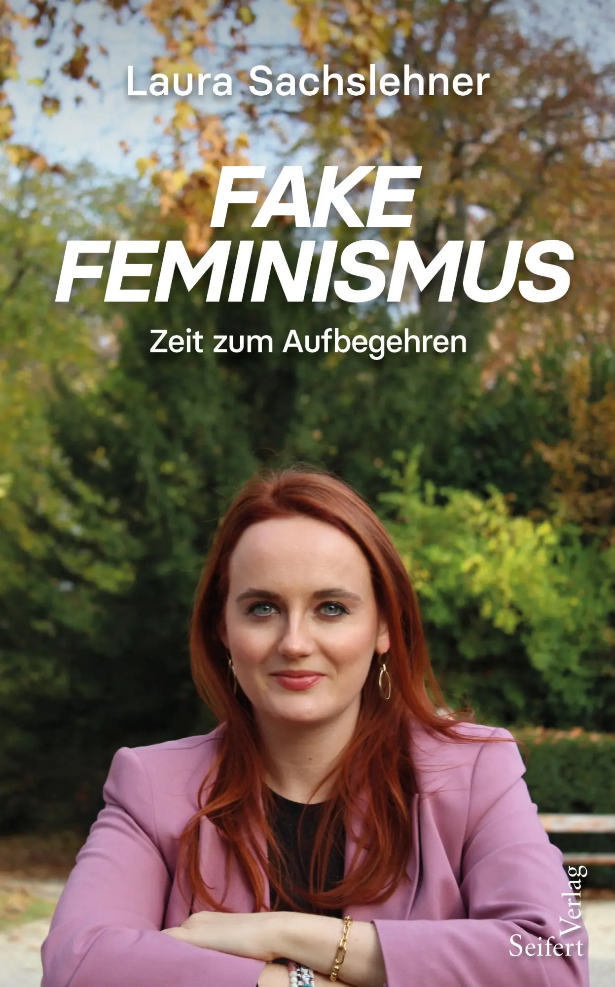 Cover: 9783904123990 | Fake Feminismus | Zeit zum Aufbegehren | Laura Sachslehner | Buch