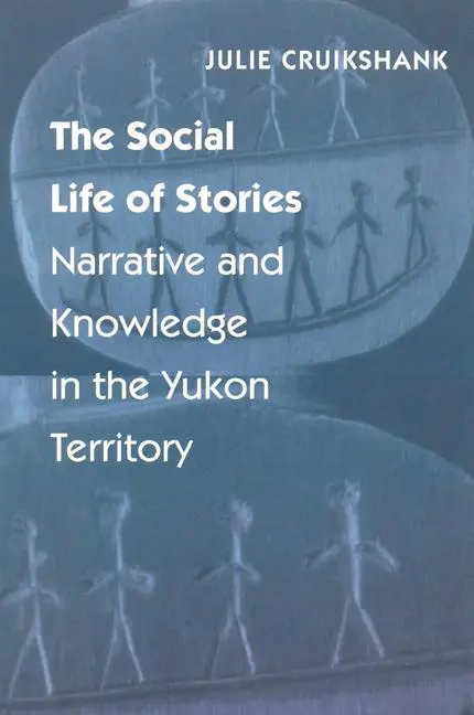 Cover: 9780803264090 | The Social Life of Stories | Julie Cruikshank | Taschenbuch | Englisch