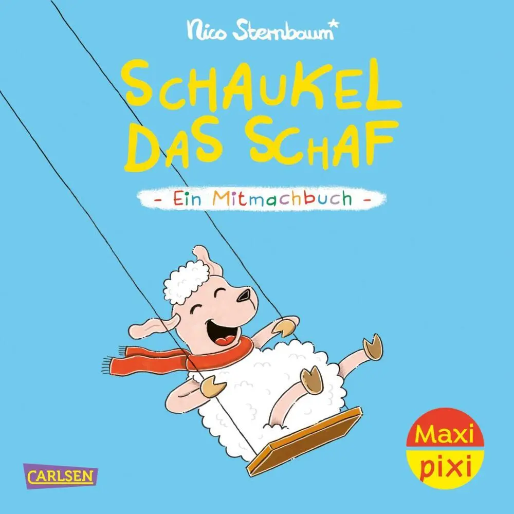 Cover: 9783551034090 | Maxi Pixi 489: Schaukel das Schaf | Ein Mitmachbuch | Nico Sternbaum