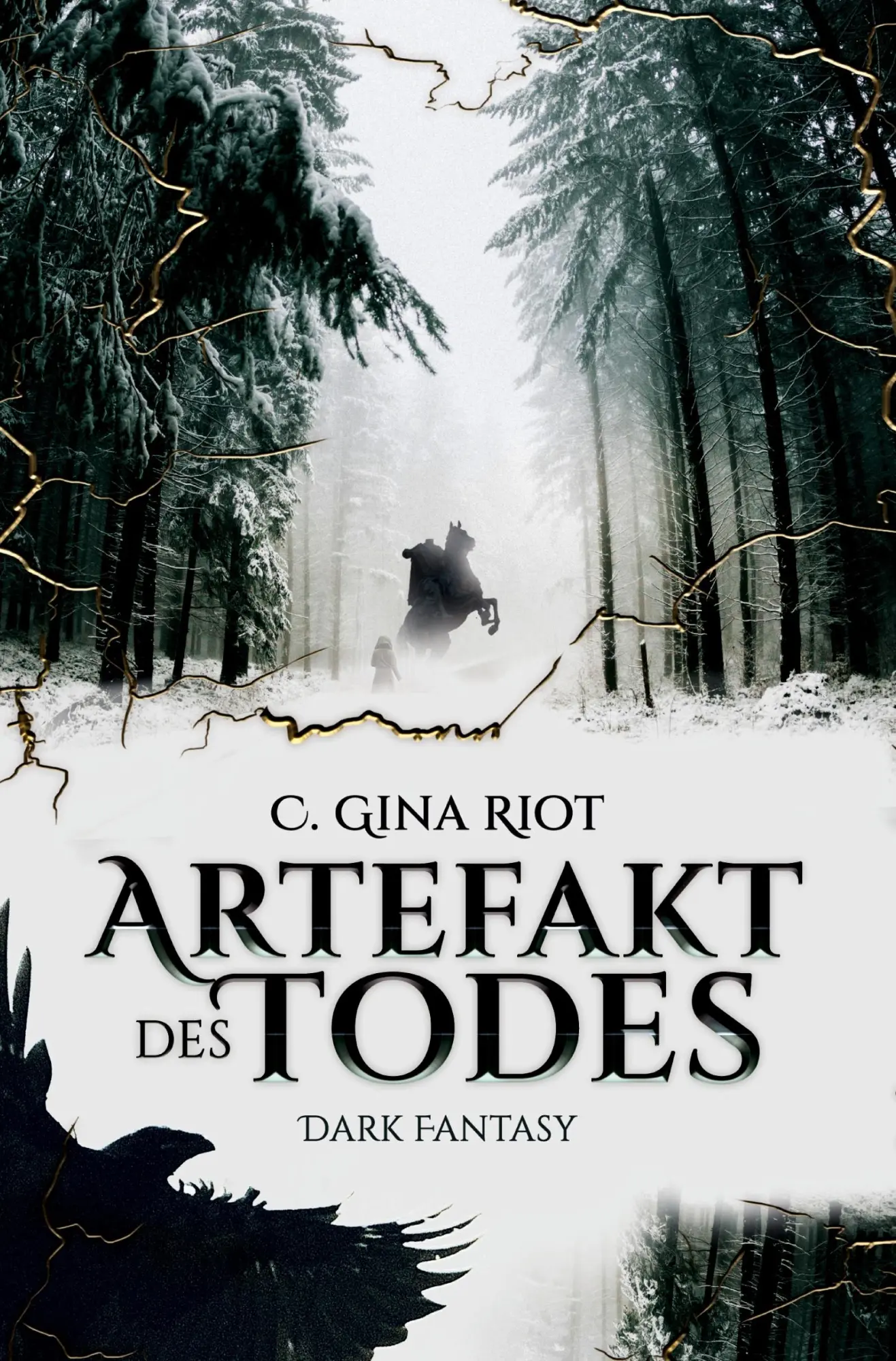 Cover: 9783759274090 | Artefakt des Todes | Dark Fantasy | C. Gina Riot | Taschenbuch | 2024