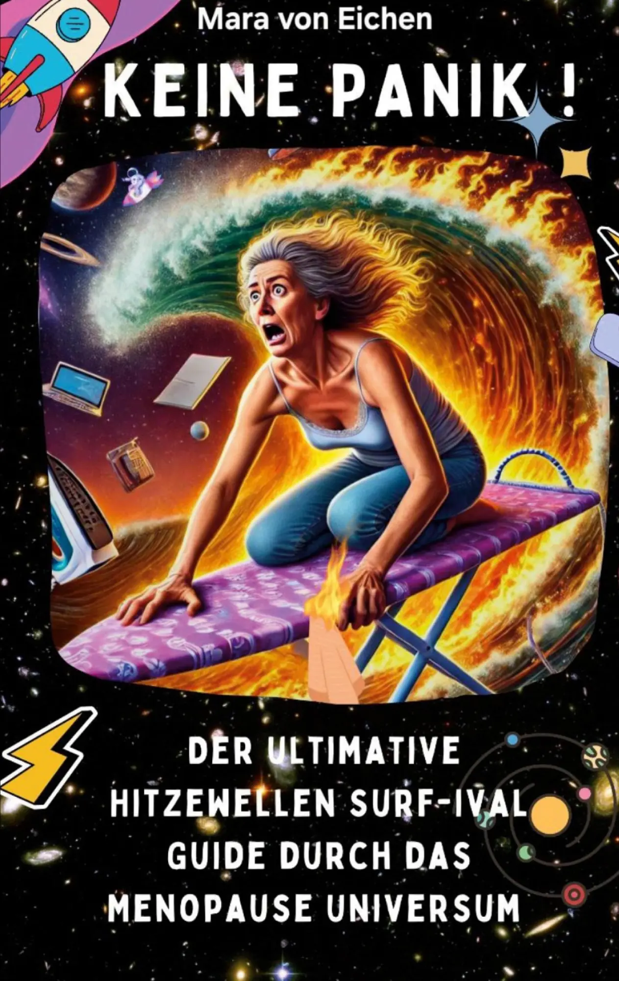 Cover: 9783769314090 | Keine Panik! Der ultimate Hitzewelle Surf-ival Guide durch das...