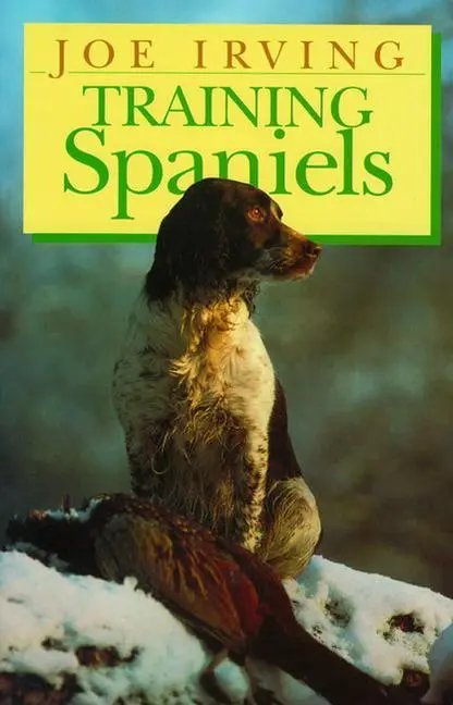 Cover: 9781853104190 | Training Spaniels | Joe Irving | Buch | Gebunden | Englisch | 1993