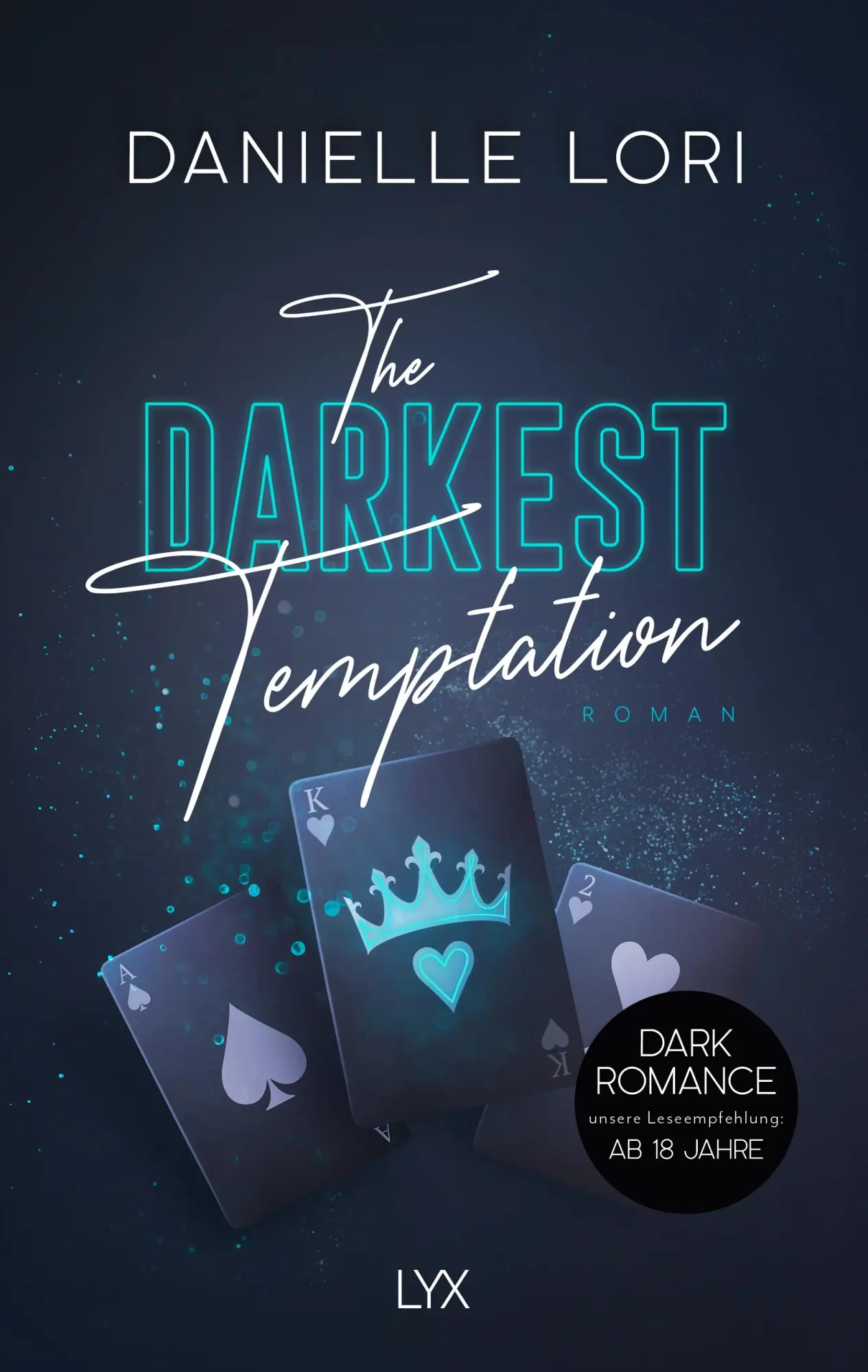Bild: 9783736324190 | The Darkest Temptation | Danielle Lori | Taschenbuch | 592 S. | 2024
