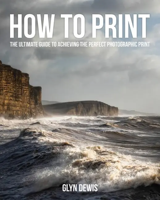 Cover: 9798888144190 | How to Print | Glyn Dewis | Taschenbuch | Englisch | 2026