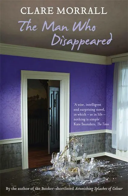 Cover: 9780340994290 | The Man Who Disappeared | Clare Morrall | Taschenbuch | Englisch