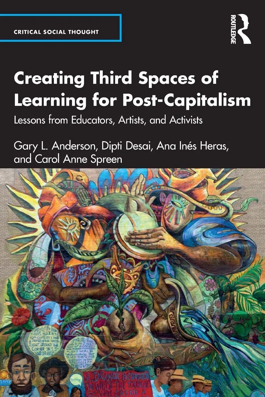 Cover: 9781032384290 | Creating Third Spaces of Learning for Post-Capitalism | Taschenbuch