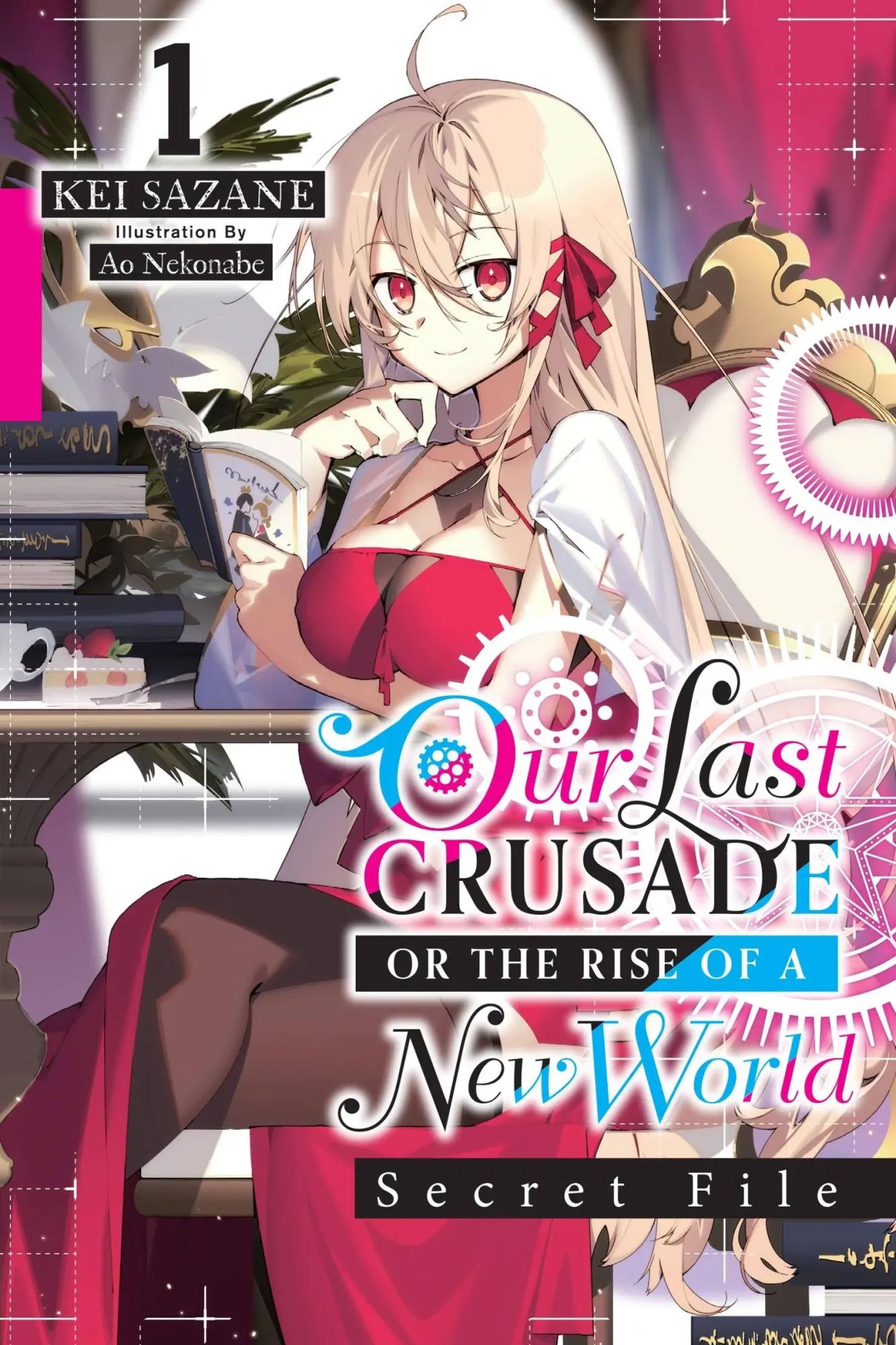 Cover: 9781975344290 | Our Last Crusade or the Rise of a New World: Secret File, Vol. 1...