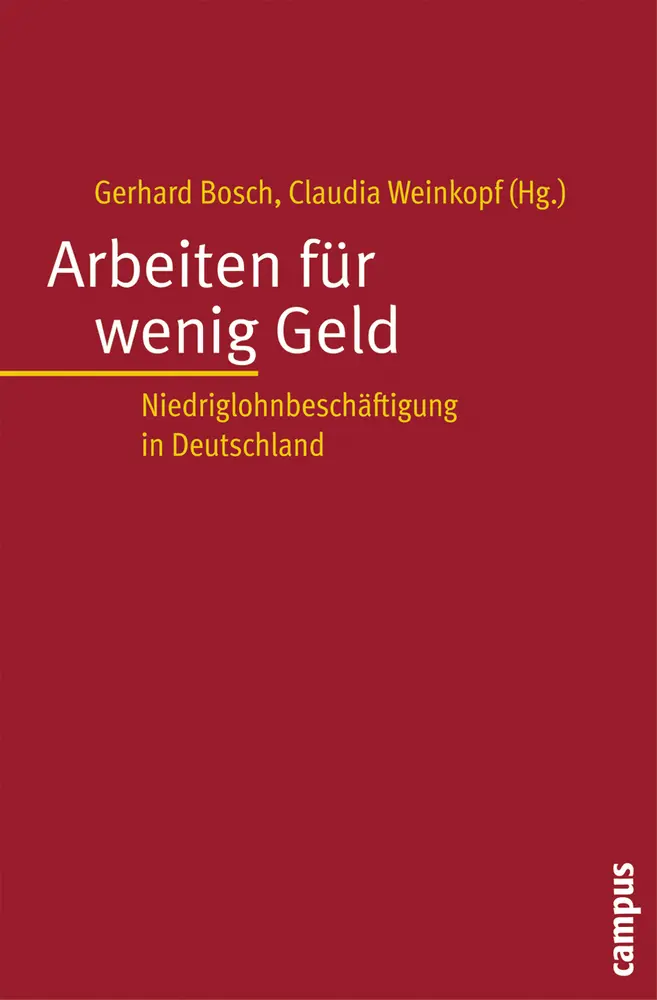 Cover: 9783593384290 | Arbeiten für wenig Geld | Niedriglohnbeschäftigung in Deutschland