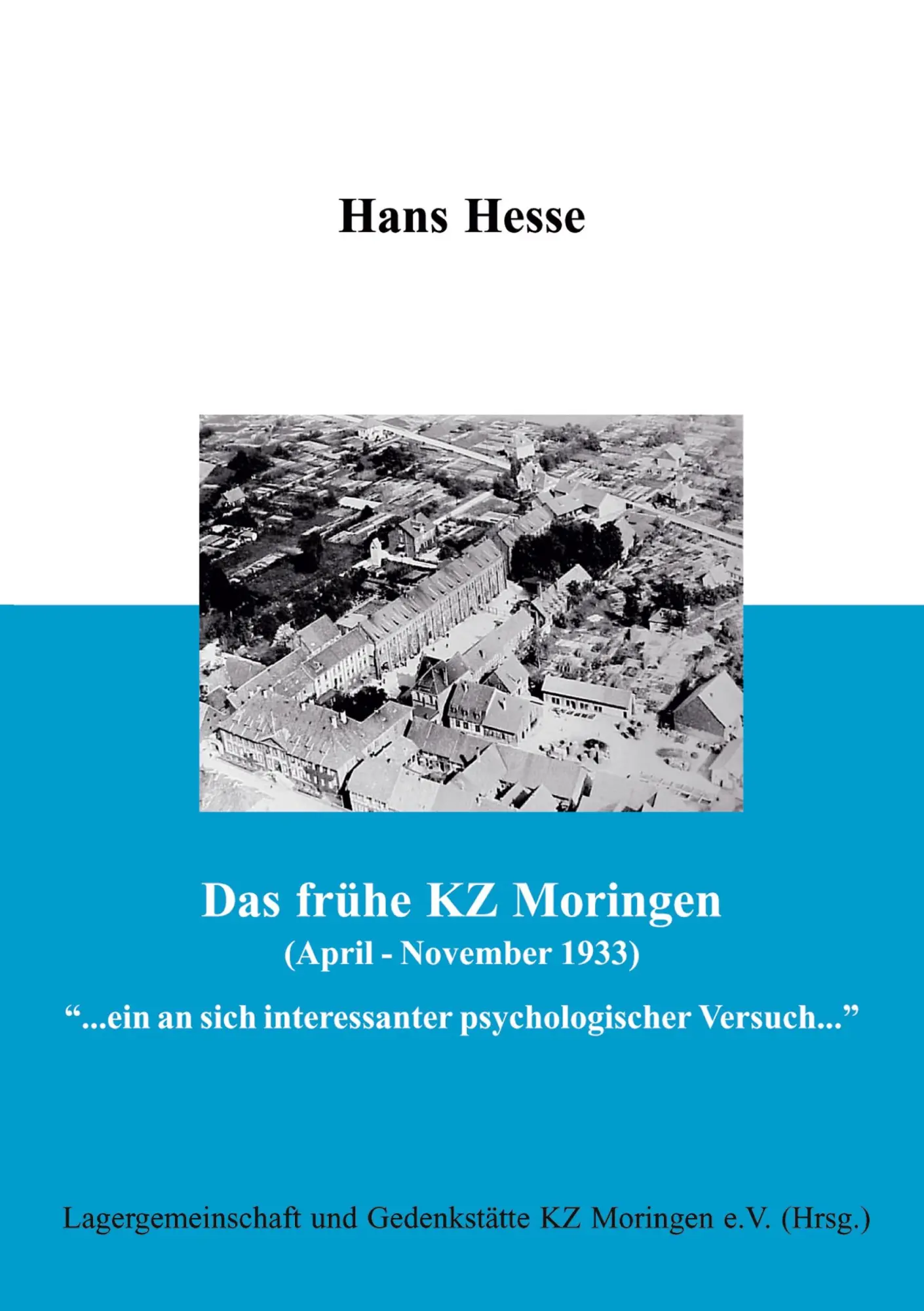 Cover: 9783833404290 | Das frühe KZ Moringen (April - November 1933) | Hans Hesse (u. a.)
