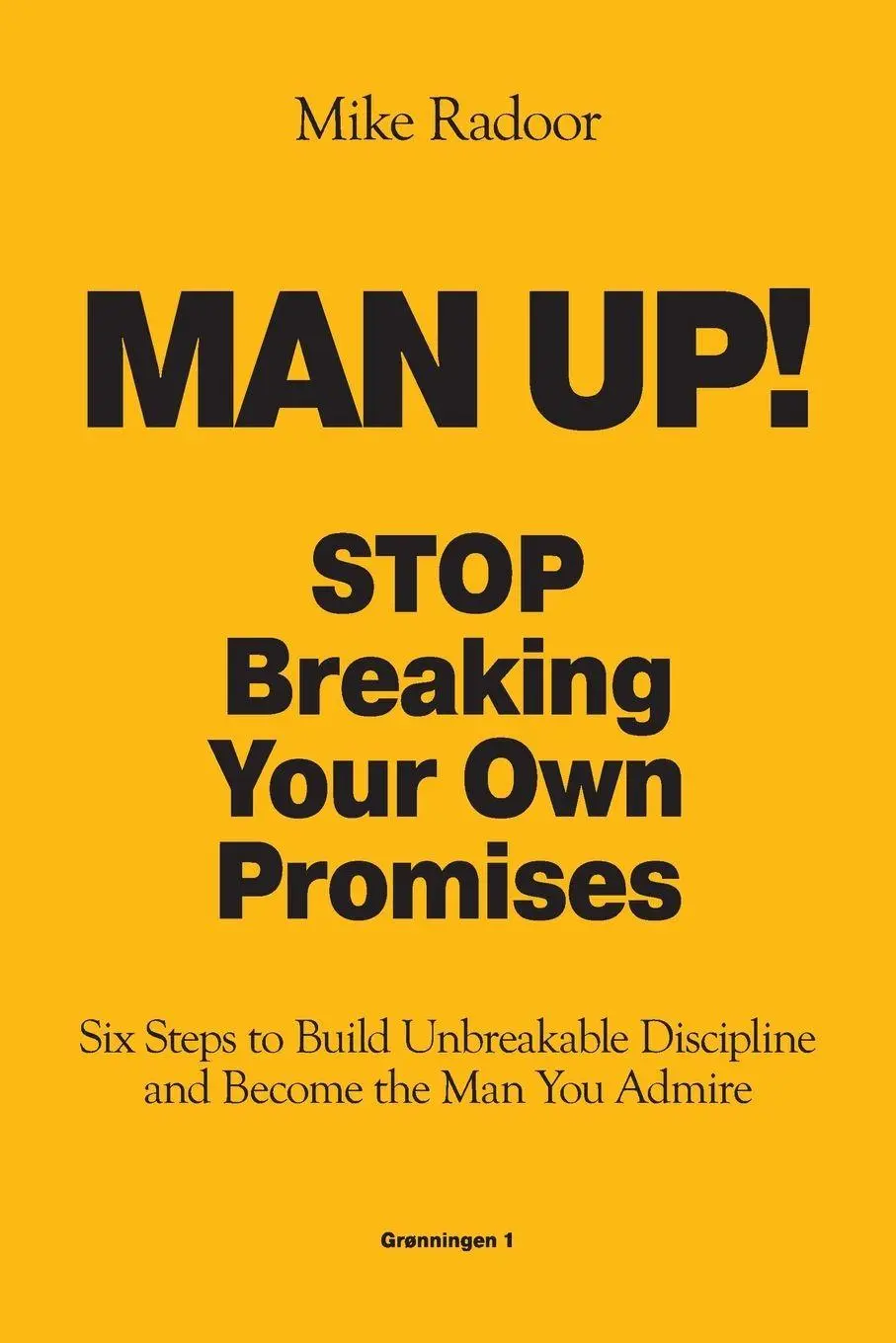 Cover: 9788794304290 | MAN UP | Mike Radoor | Taschenbuch | Englisch | 2026