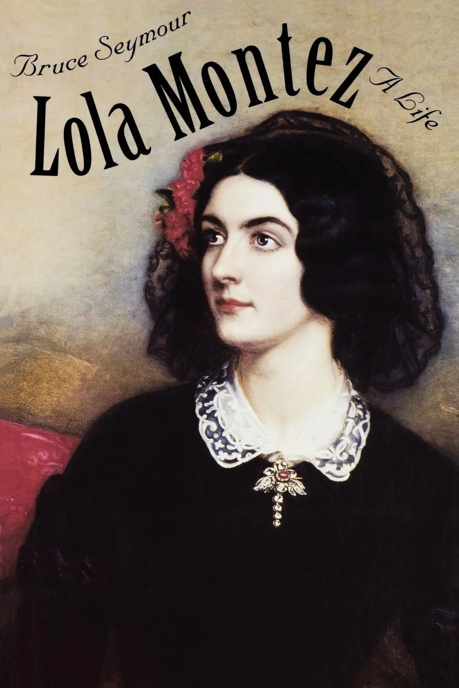 Cover: 9780300074390 | Lola Montez | A Life | Bruce Seymour | Taschenbuch | Englisch | 1998