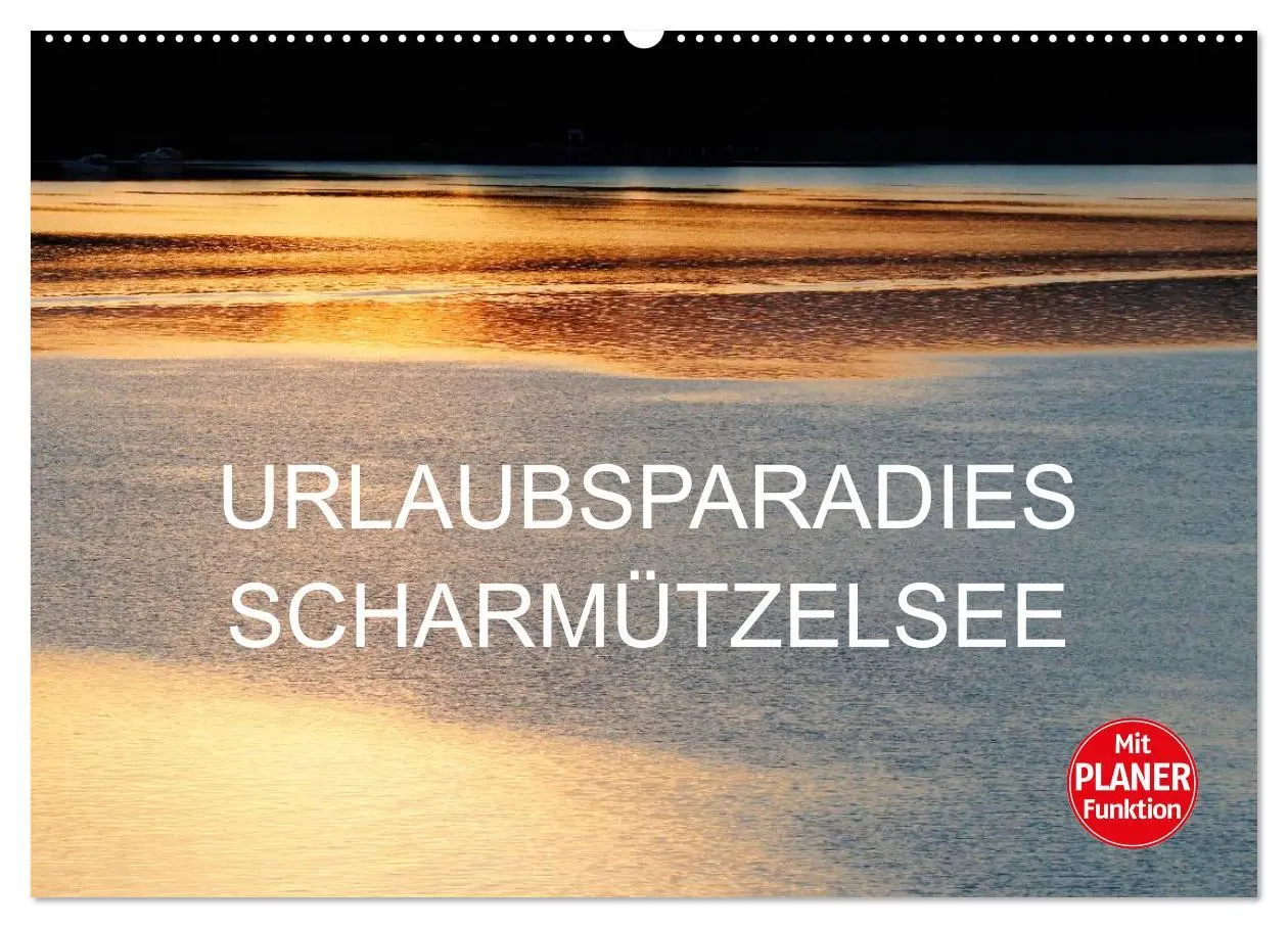 Cover: 9783457984390 | Urlaubsparadies Scharmützelsee (Wandkalender 2026 DIN A2 quer),...