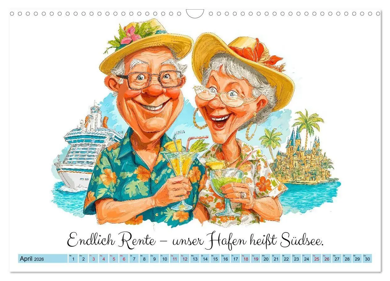 Bild: 9783516694390 | Endlich Rente - So macht Ruhestand Spaß! (Wandkalender 2026 DIN A3...