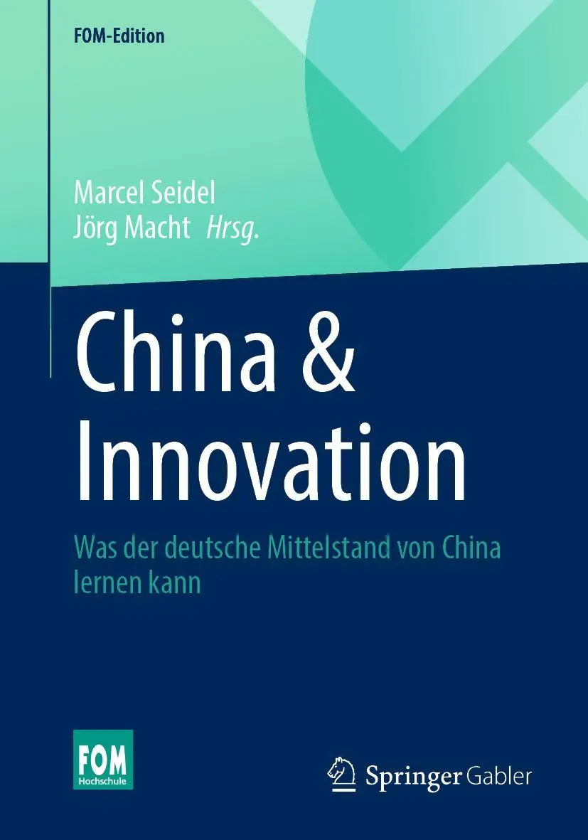 Cover: 9783658404390 | China &amp; Innovation | Jörg Macht (u. a.) | Taschenbuch | xii | Deutsch