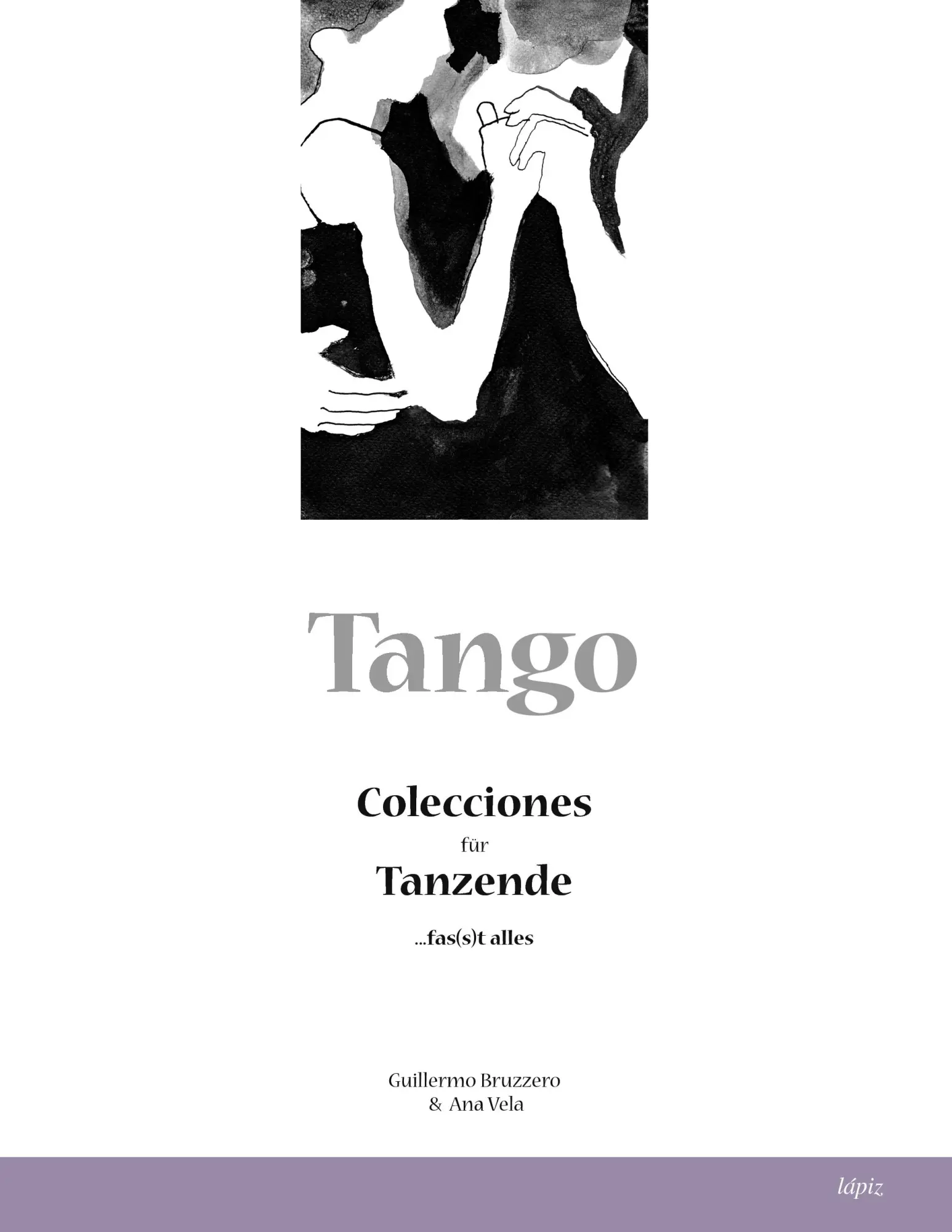 Cover: 9783837074390 | Tango | Colecciones für Tanzende | Guillermo Bruzzero (u. a.) | Buch