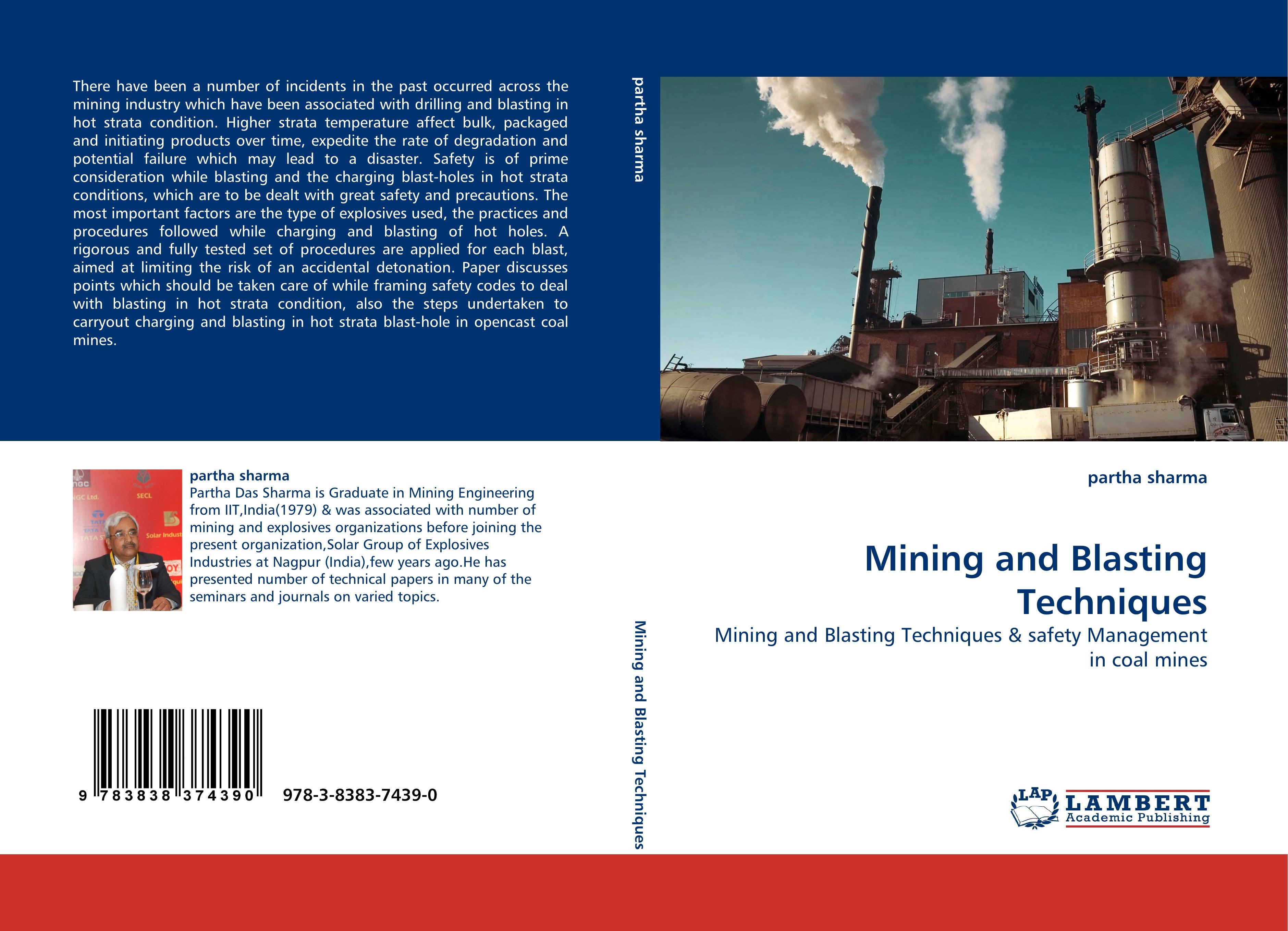 Mining and Blasting Techniques | Mining and Blasting Techniques | Partha Sharma | Taschenbuch | Paperback | 136 S. | Englisch | 2010 | LAP LAMBERT Academic Publishing | EAN 9783838374390 - Sharma, Partha