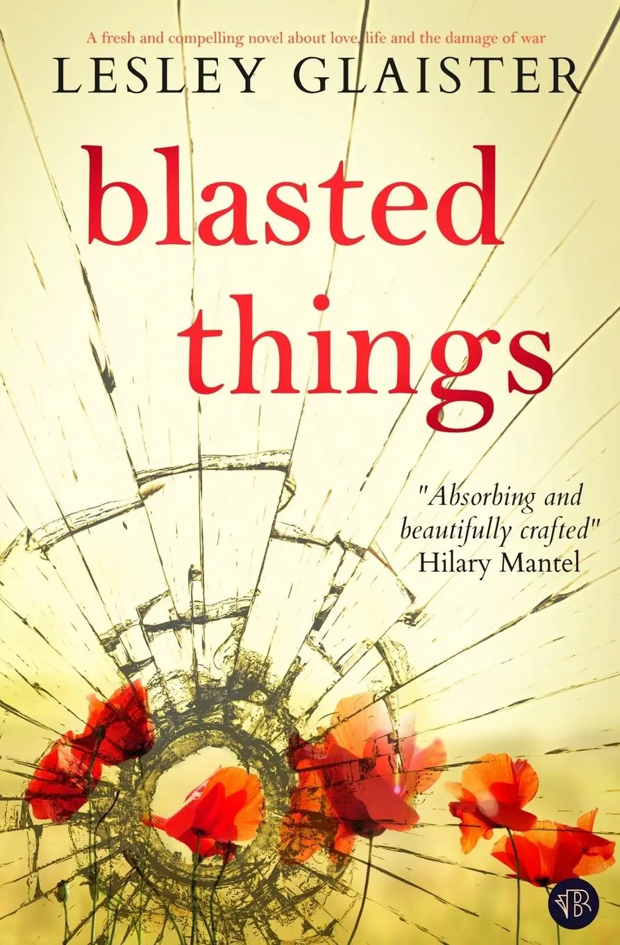 Cover: 9781917214490 | Blasted Things | Lesley Glaister | Taschenbuch | Englisch | 2024