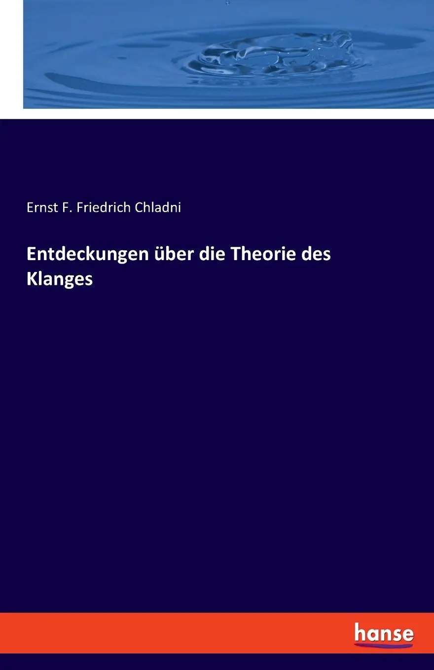 Cover: 9783348074490 | Entdeckungen über die Theorie des Klanges | Ernst F. Friedrich Chladni