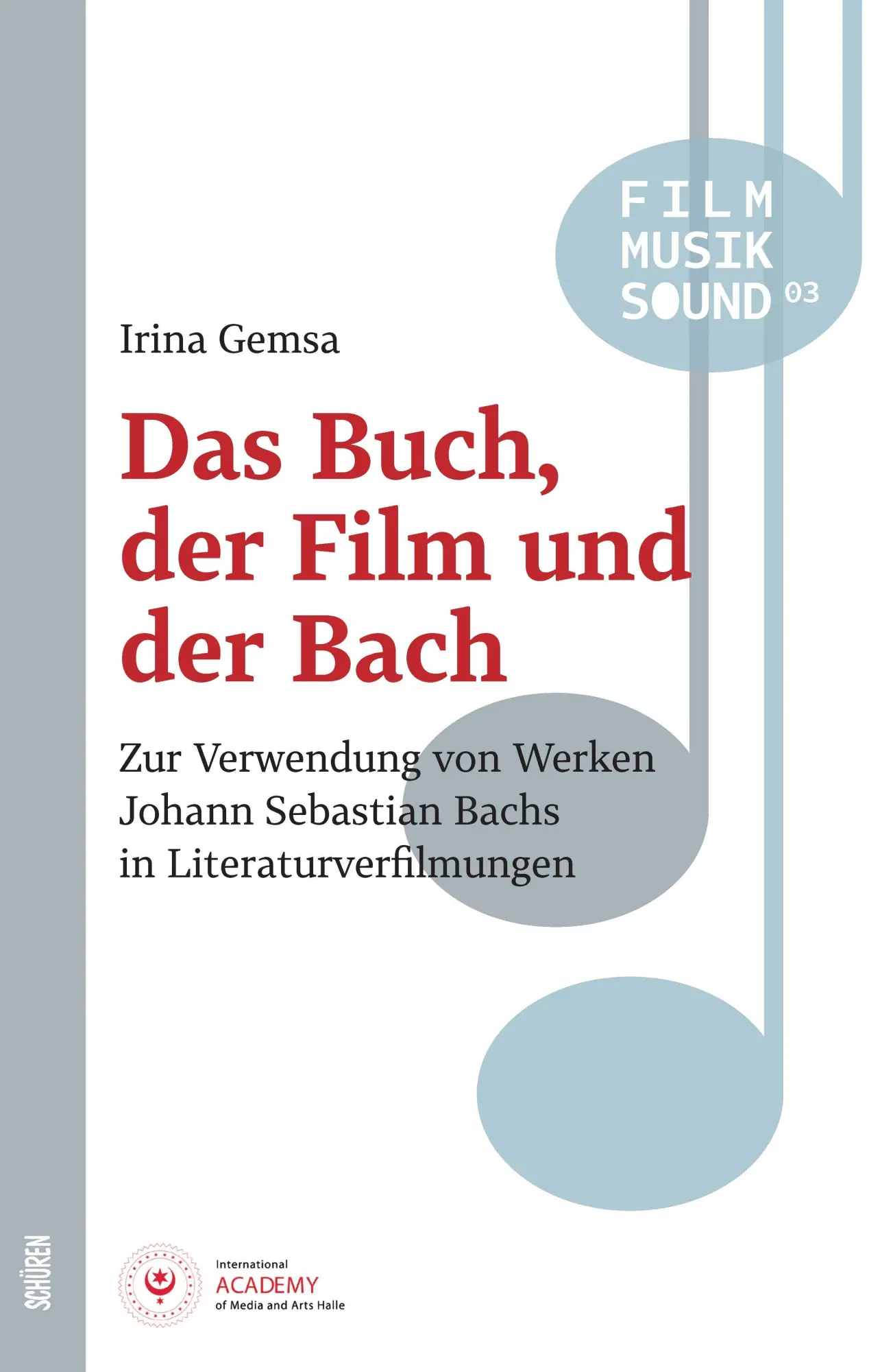 Cover: 9783741004490 | Das Buch, der Film und der Bach | Irina Gemsa | Taschenbuch | 456 S.
