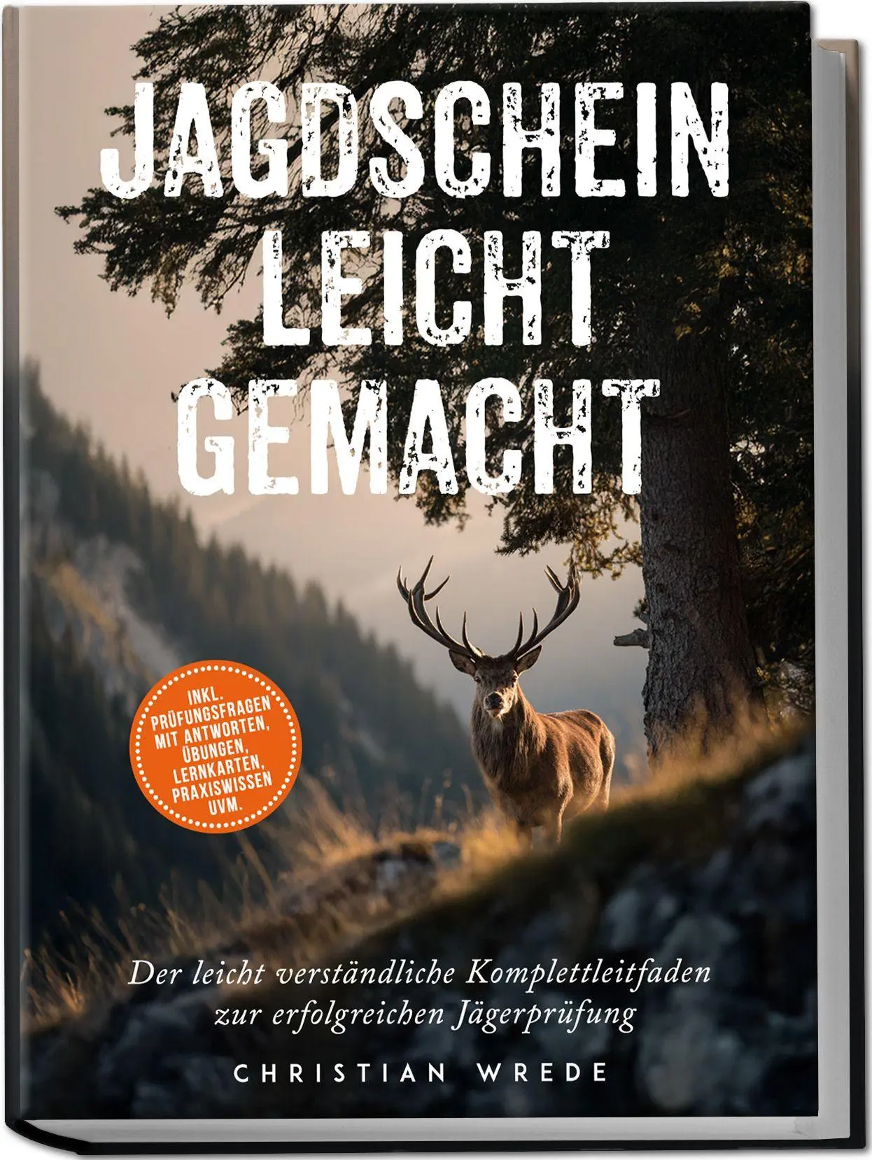 Cover: 9783757634490 | Jagdschein leicht gemacht: Der leicht verständliche...
