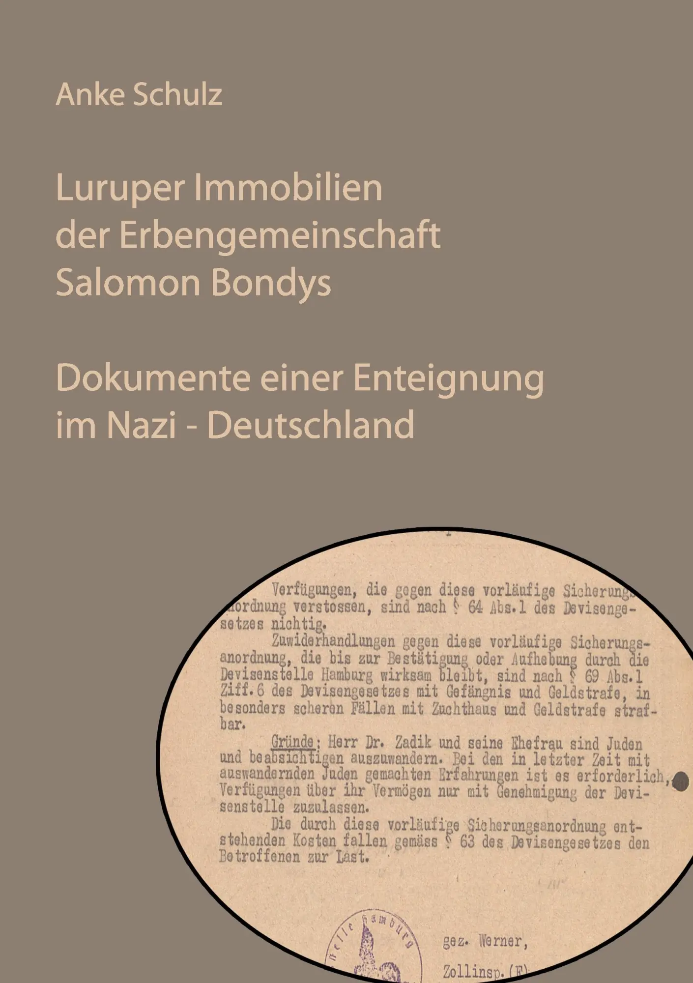Cover: 9783848264490 | Luruper Immobilien der Erbengemeinschaft Salomon Bondys | Anke Schulz