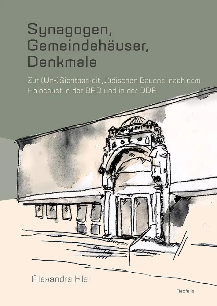 Cover: 9783958084490 | Synagogen, Gemeindehäuser, Denkmale | Alexandra Klei | Buch | 616 S.