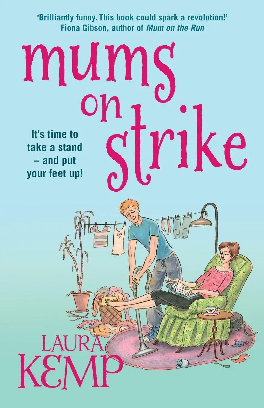 Cover: 9780099574590 | Mums on Strike | Laura Kemp | Taschenbuch | Englisch | 2014 | Arrow