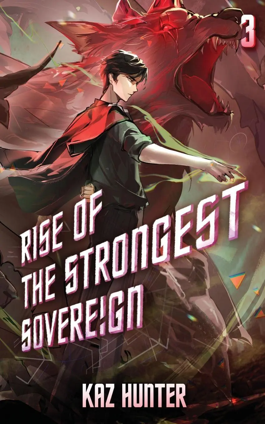 Cover: 9781039454590 | Rise of the Strongest Sovereign 3 | A Post-Apocalyptic LitRPG | Hunter