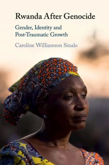 Cover: 9781108444590 | Rwanda After Genocide | Caroline Williamson Sinalo | Taschenbuch
