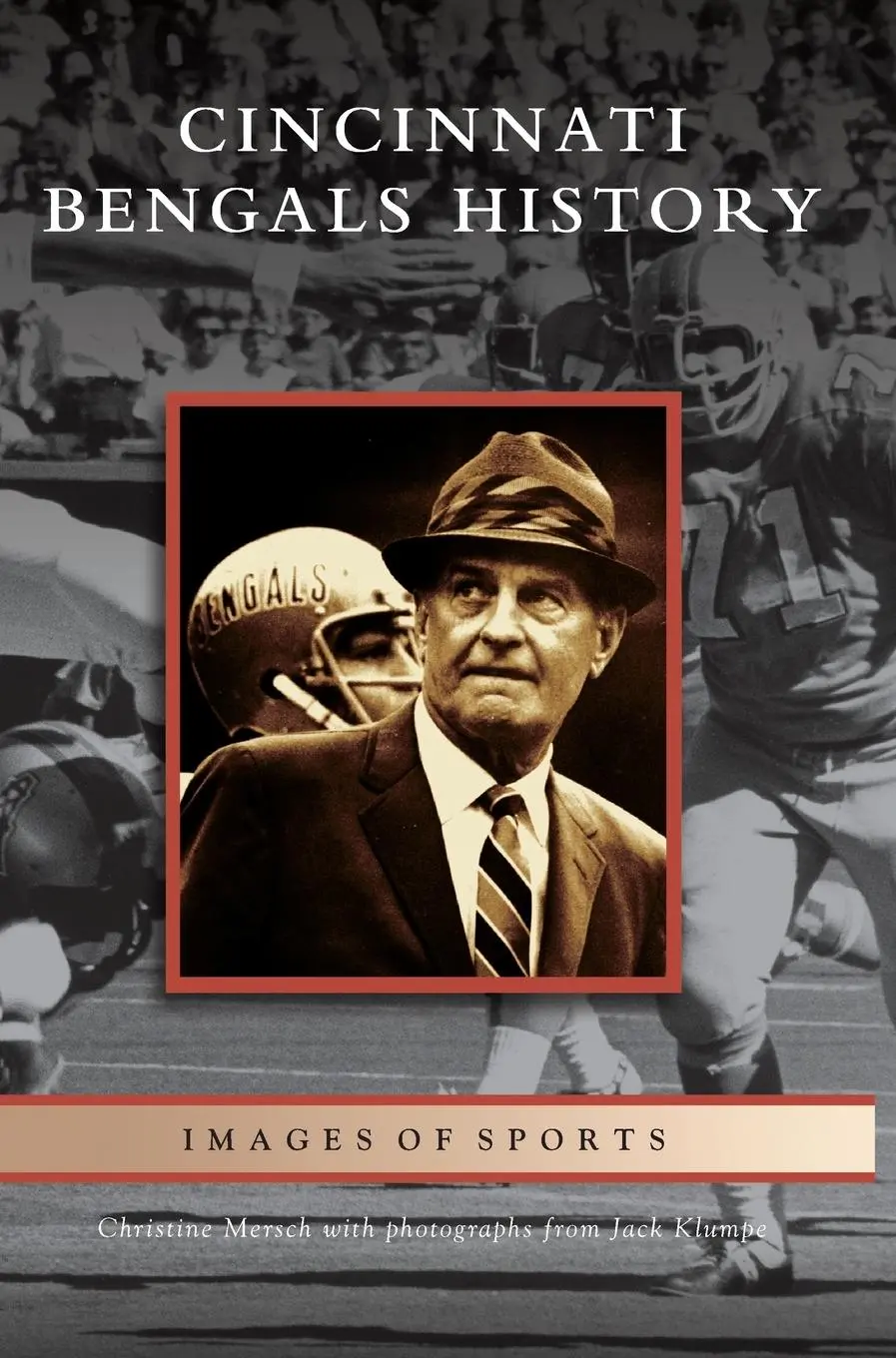 Cover: 9781531624590 | Cincinnati Bengals History | Christine Mersch | Buch | Englisch | 2006