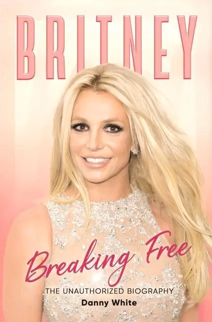 Cover: 9781789294590 | Britney | The Unauthorized Biography | Danny White | Buch | Gebunden