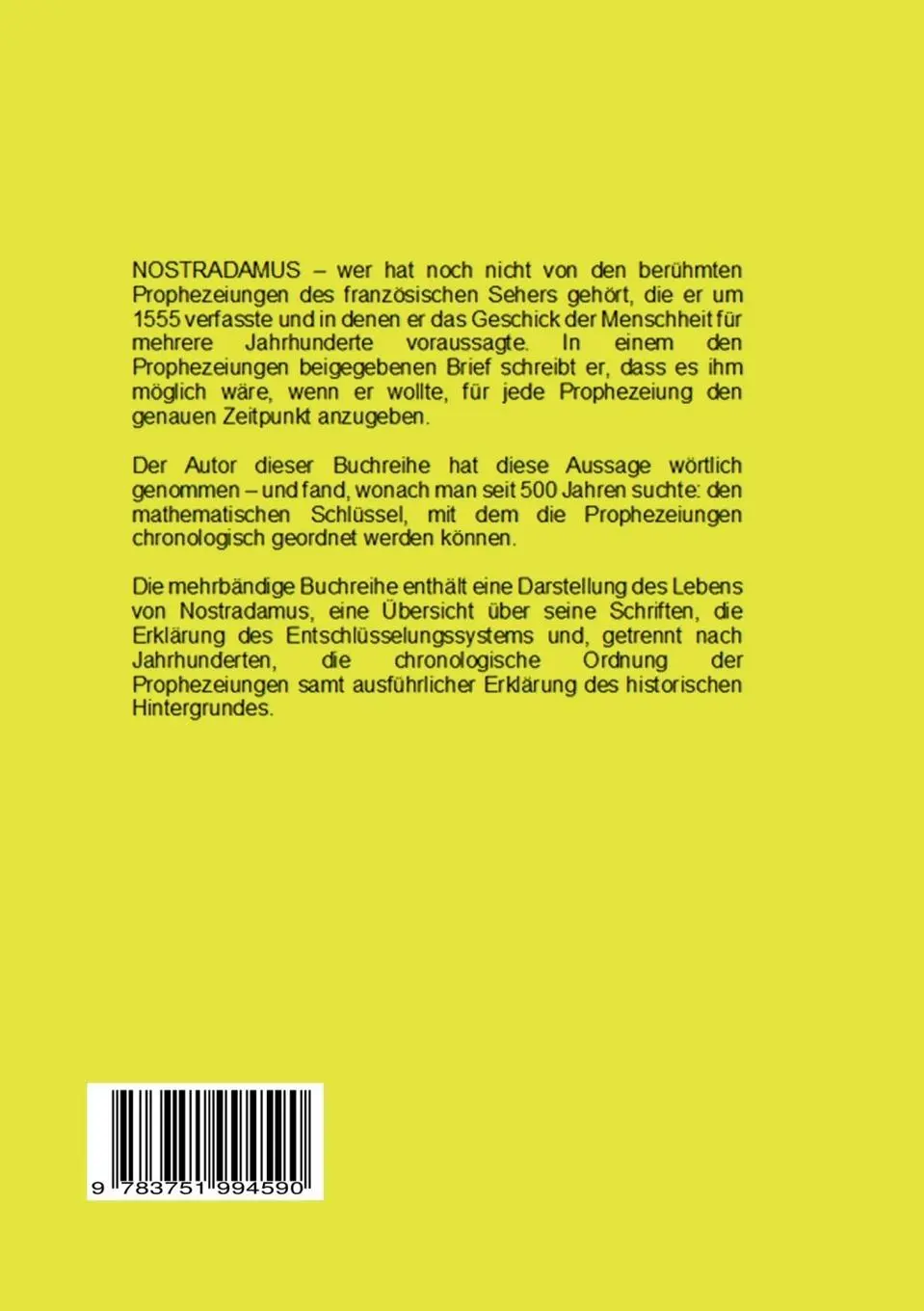Rückseite: 9783751994590 | Ein Visionär von Gott inspiriert - Nostradamus | Der Schlüssel | Buch