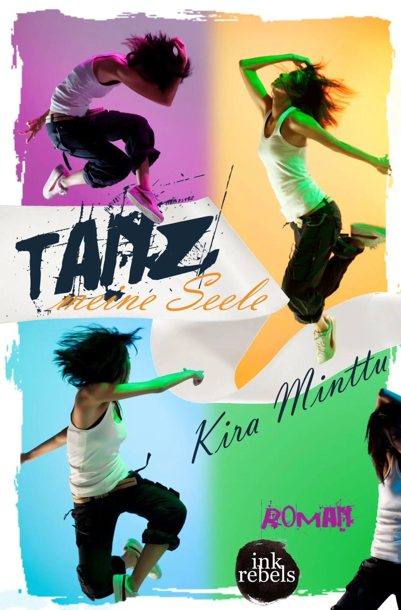 Cover: 9783958694590 | Tanz, meine Seele | Kira Minttu | Taschenbuch | 350 S. | Deutsch