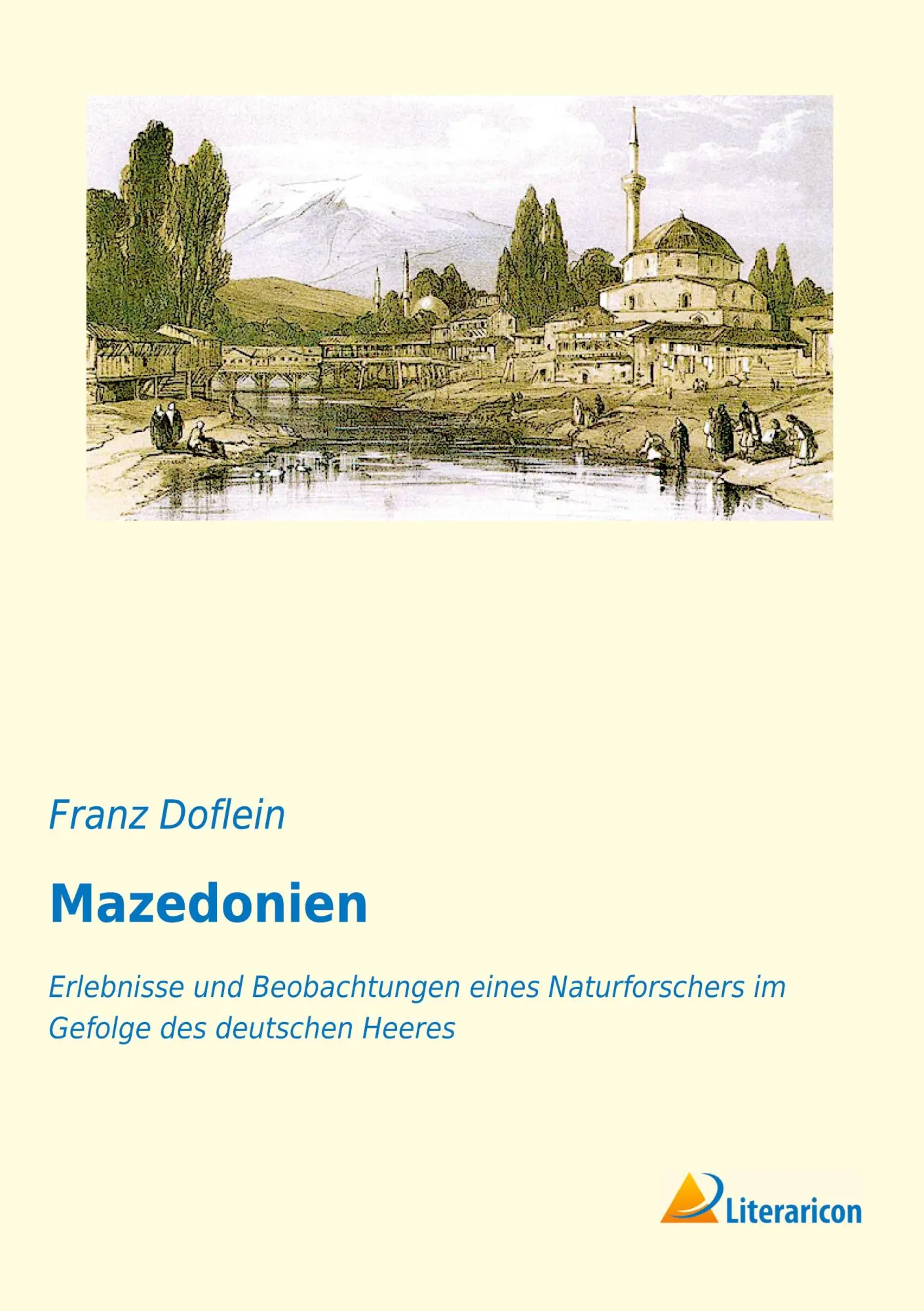 Cover: 9783959134590 | Mazedonien | Franz Doflein | Taschenbuch | 636 S. | Deutsch | 2017