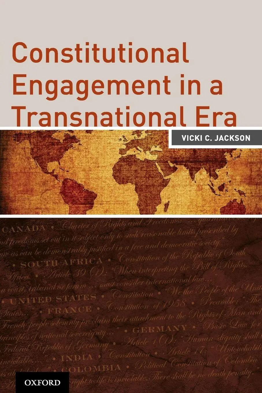 Cover: 9780199934690 | Constitutional Engagement in a Transnational Era | Vicki C. Jackson