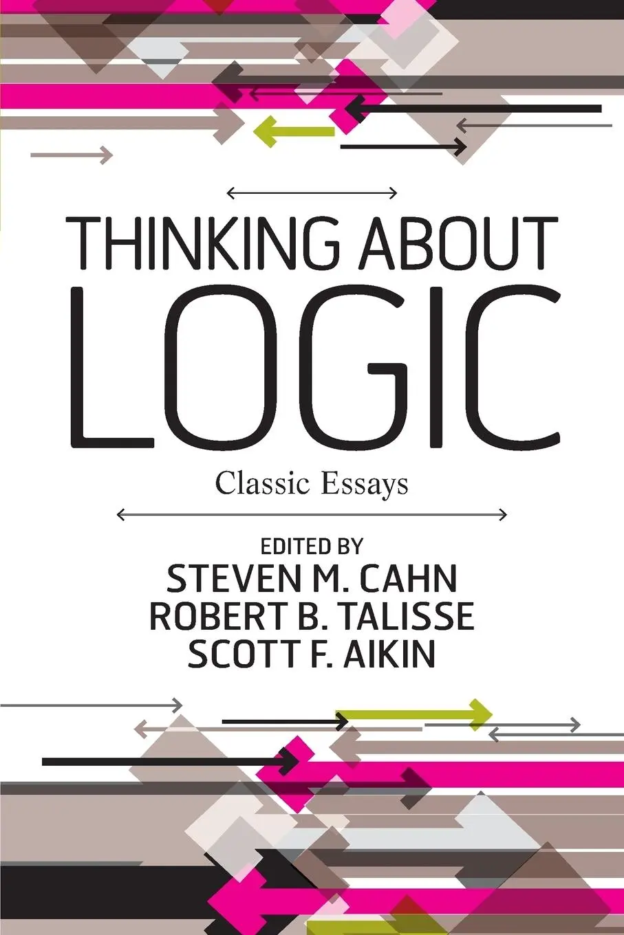 Cover: 9780813344690 | Thinking about Logic | Classic Essays | Steven M. Cahn (u. a.) | Buch