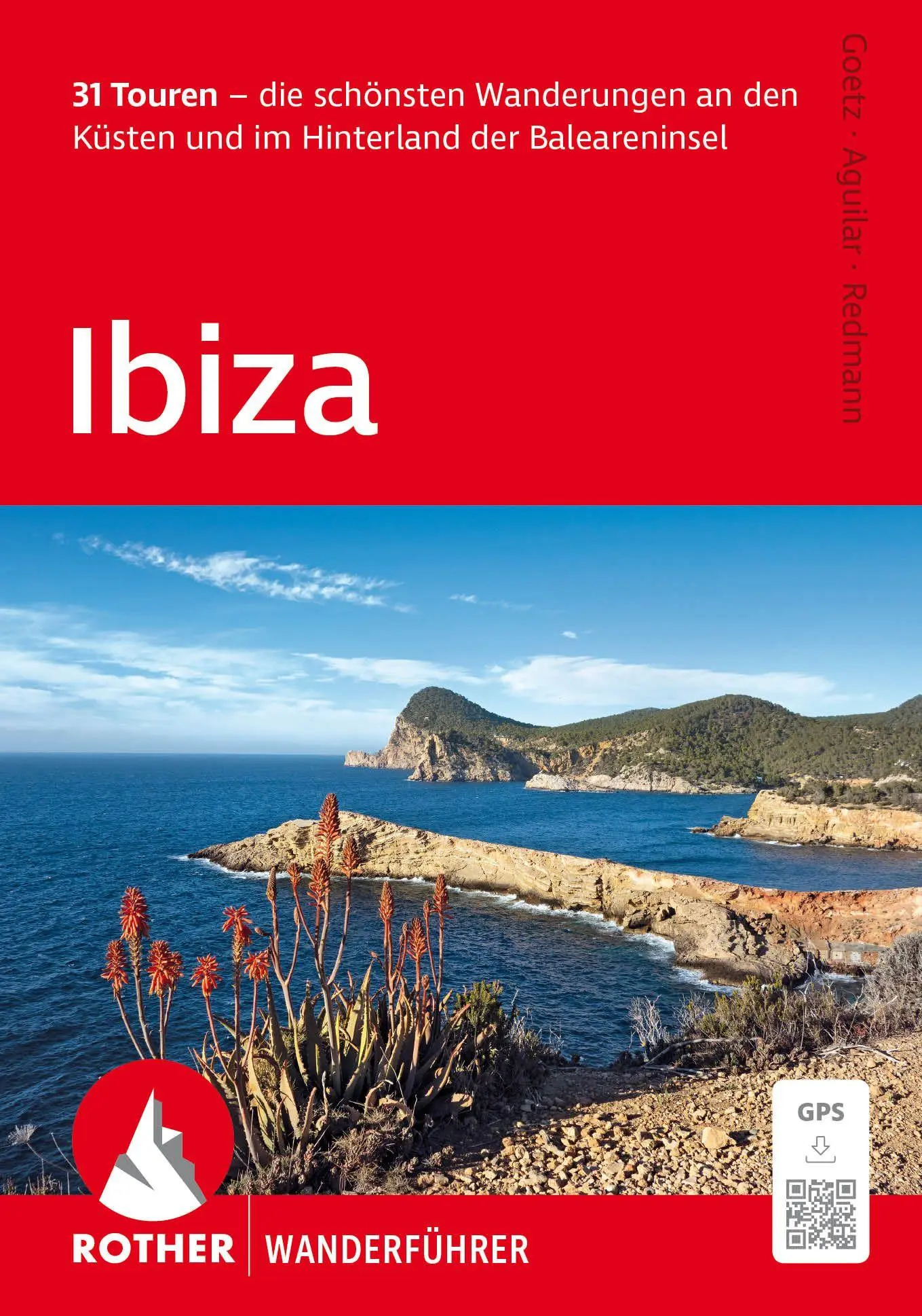 Cover: 9783763314690 | Ibiza | Rolf Goetz (u. a.) | Taschenbuch | Rother Wanderführer | 2026