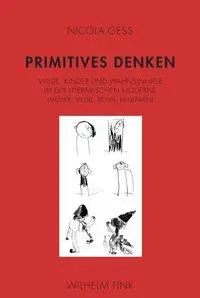 Cover: 9783770554690 | Primitives Denken | Nicola Gess | Taschenbuch | 456 S. | Deutsch