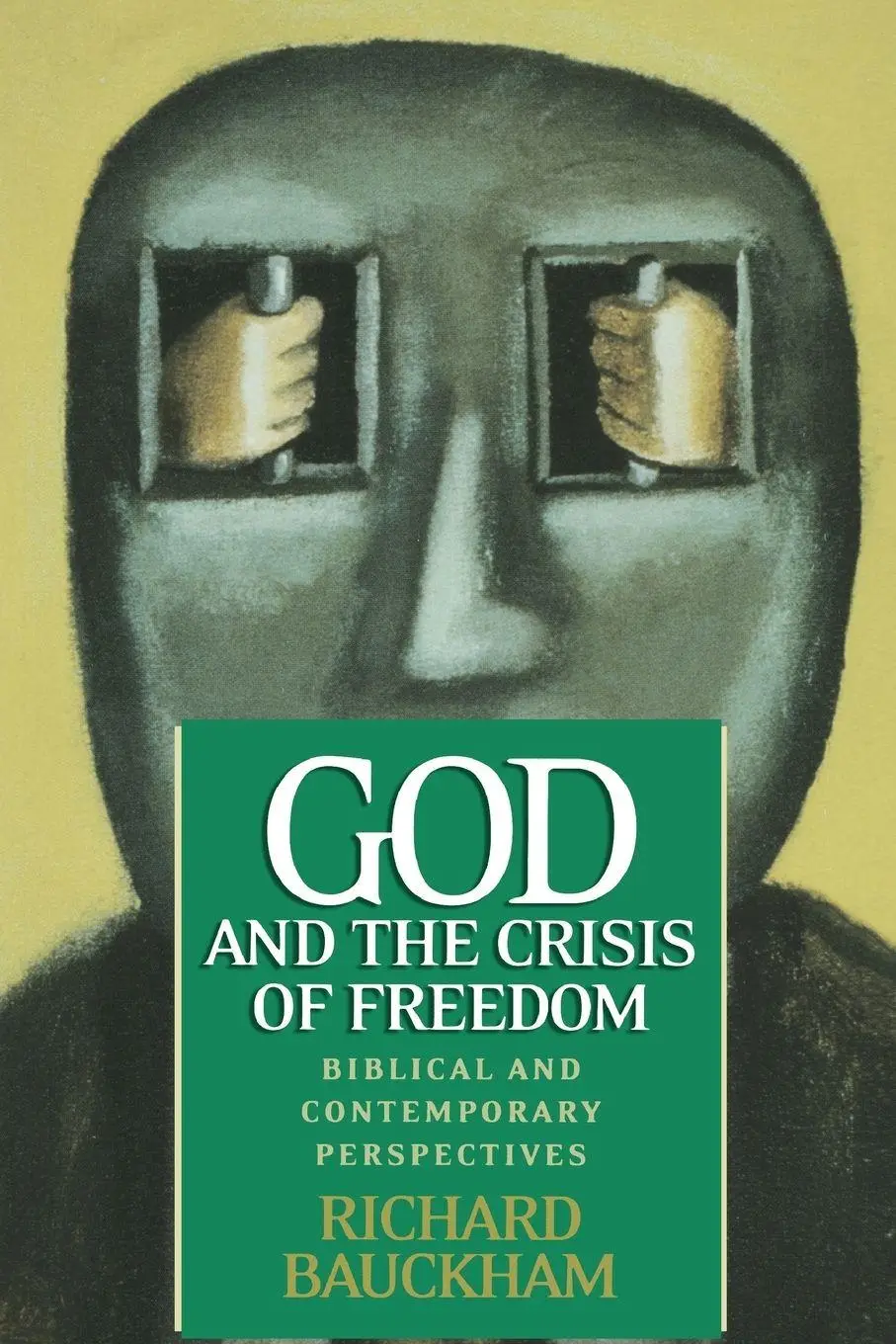 Cover: 9780664224790 | God and the Crisis of Freedom | Biblical and Contemporary Perspectives
