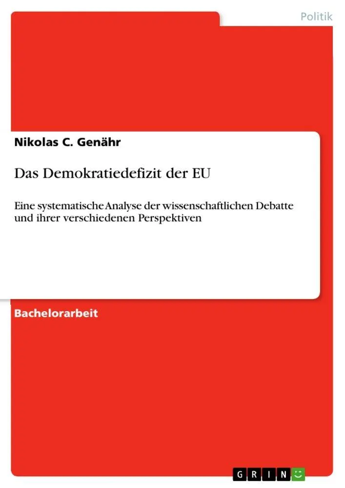 Cover: 9783346754790 | Das Demokratiedefizit der EU | Nikolas C. Genähr | Taschenbuch | 40 S.
