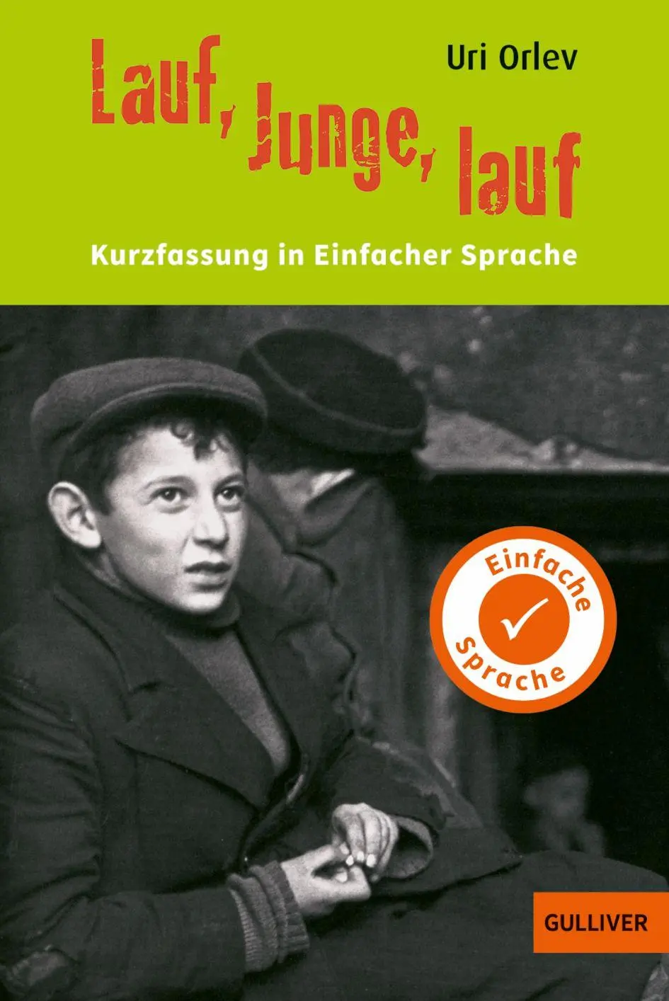 Cover: 9783407824790 | Kurzfassung in Einfacher Sprache. Lauf, Junge, lauf | Uri Orlev | Buch