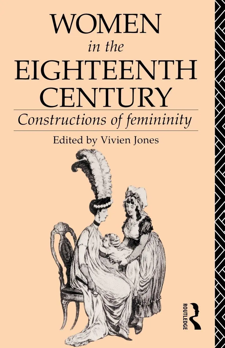 Cover: 9780415034890 | Women in the Eighteenth Century | Constructions of Femininity | Jones
