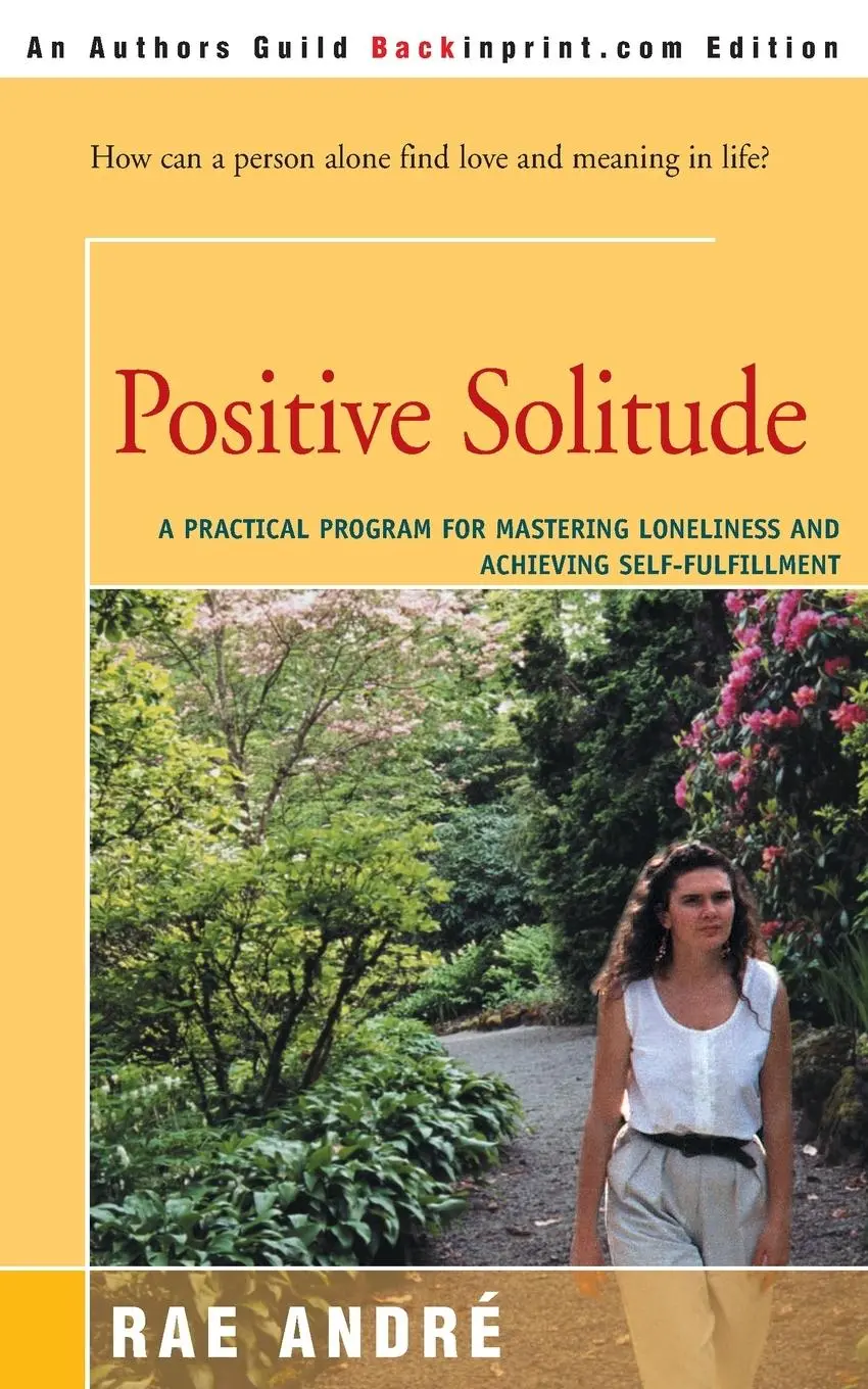Cover: 9780595154890 | Positive Solitude | Rae Andre | Taschenbuch | Kartoniert / Broschiert