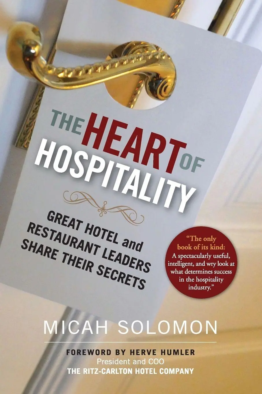Cover: 9781590794890 | The Heart of Hospitality | Micah Solomon (u. a.) | Taschenbuch | 2019