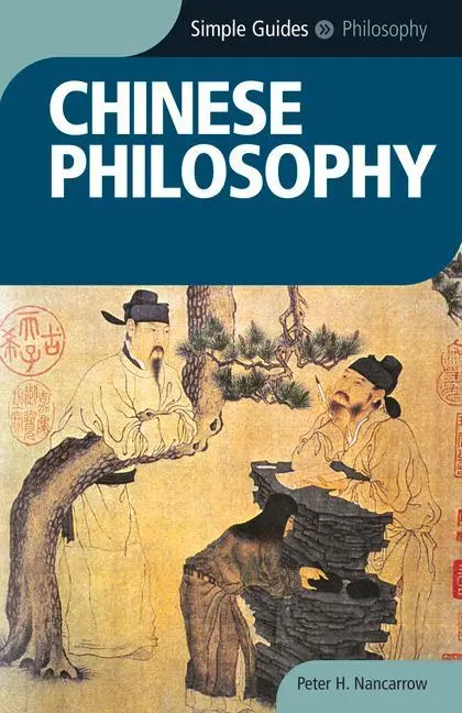 Cover: 9781857334890 | Chinese Philosophy - Simple Guides | Peter Nancarrow | Taschenbuch